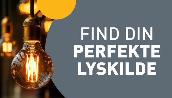 Perfekt lyskilde